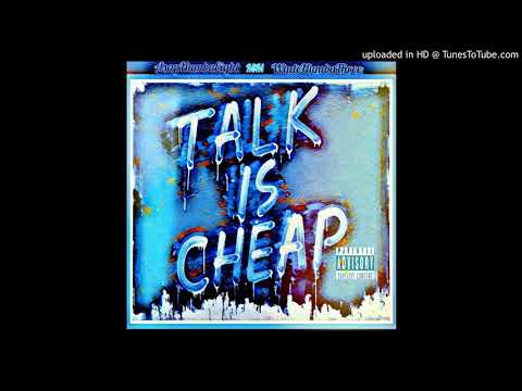 AsapNumbaEight x WadeNumbaThree - Talk Is Cheap