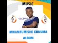 MWAMFUMISHE Kunuma