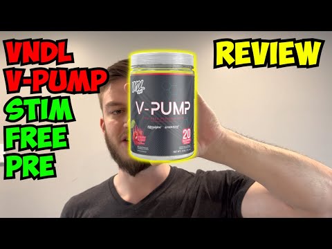 VNDL Project V PUMP Stim Free Pre Workout Review