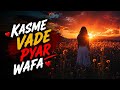 Kasme Wade Pyar Wafa Sab Baate Hai Baato Ka Kya Heart Touching Song SMMusic 4U