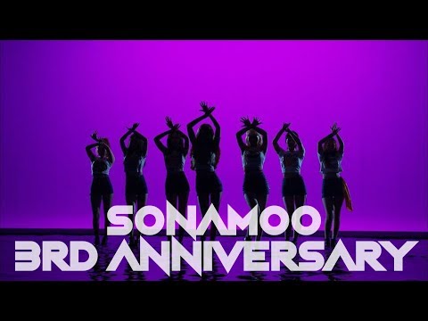 SONAMOO // Moments Like This [HAPPY 3RD ANNIVERSARY]