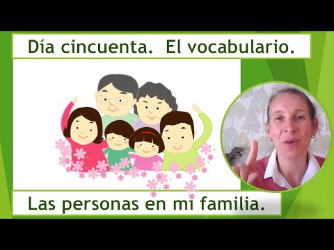 100 Days of Spanish.  Day 50: Family vocab with free worksheet