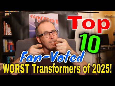 GotBot Counts Down: Top 10 Fan-Voted Worst Transformers Figures of 2025