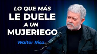 6 Things That Hurt a Womanizer the Most | DESTROY HIS EGO. Walter Riso