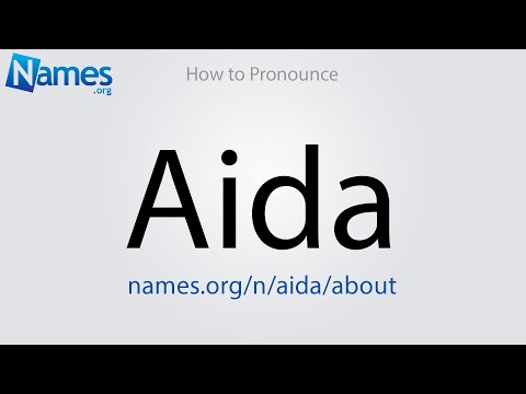 How to Pronounce Aida