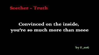 Seether - Truth (lyrics)