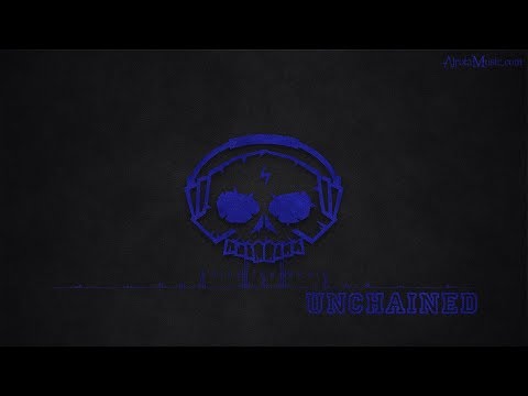 Unchained by Daxten - [House, 2010s Pop Music]