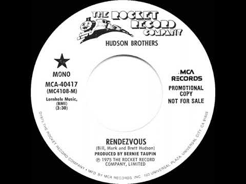 1975 Hudson Brothers - Rendezvous (mono radio promo 45)