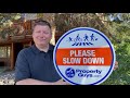 Slow Down Sign
