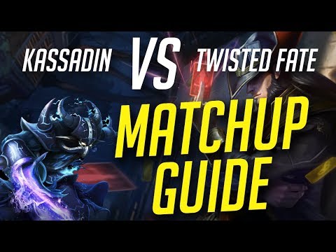 Kassadin Match Up Guide: HOW TO WIN ANY MATCHUP AS KASSADIN - Kassadin Vs. Twisted Fate