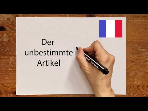 Französisch: Der unbestimmte Artikel - einfach erklärt | #französischlernen