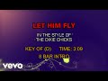 Dixie Chicks - Let Him Fly (Karaoke)