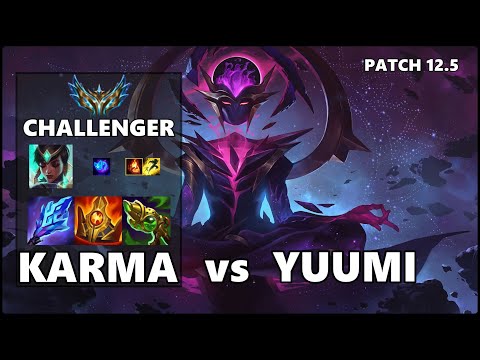 SEASON 12 CHALLENGER Support Gameplay - KARMA vs YUUMI Patch 12.5