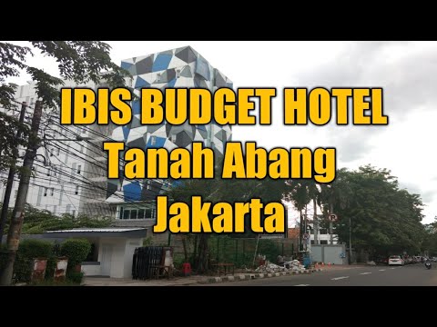 Ibis Budget Hotel Tanah Abang Jakarta | Where to stay in Jakarta | Cheap Hotels in Jakarta