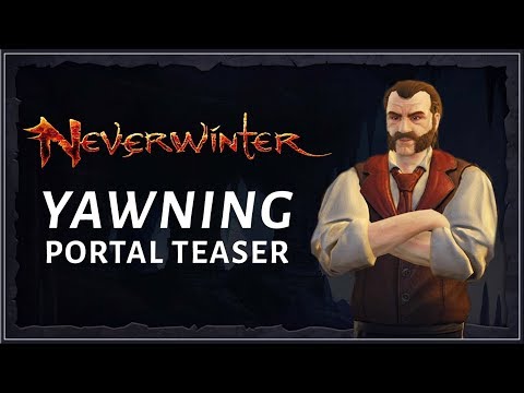 NEVERWINTER : Yawning Portal  - Official Teaser Trailer 2019 (HD)