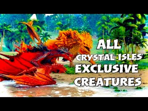 Every exclusive creature in crystal isles