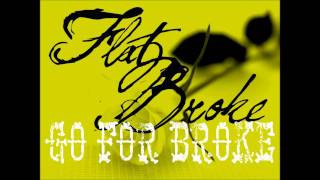 Flat Broke - Love At First Sight 1080 HD