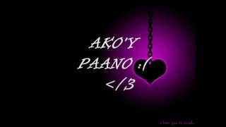 ako'y paano lyrics by paula bianca