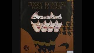 Finzy Kontini - Place To Place