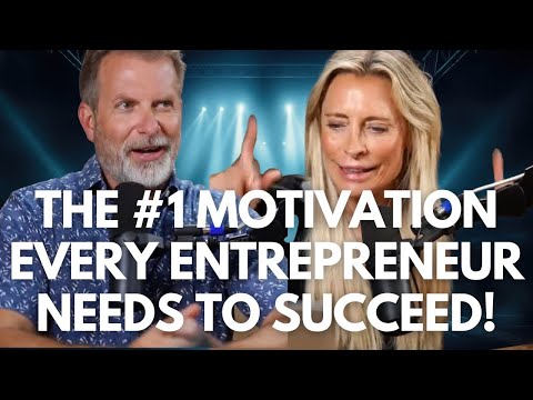 🚀 The #1 Motivation Every Entrepreneur Needs to Succeed