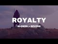 Egzod Maestro Chives Feat Neoni Royalty Slowed Reverb Official Audio