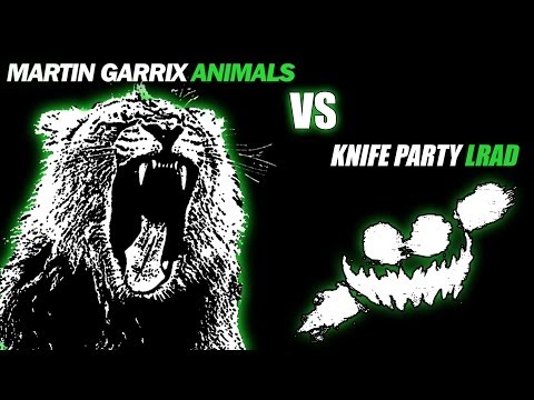 Martin Garrix - Animals Vs. Knife Party - LRAD (AppleSlizePro Mashup)