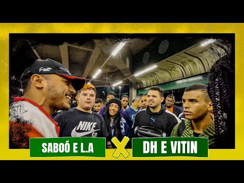 SABOÓ E L.A X DH E VITIN - PRIMEIRA FASE - BATALHA DA ZIL - EDIÇÃO 58