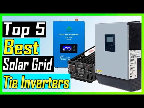 Top 5 Best Solar Grid Tie Inverters Review In 2023