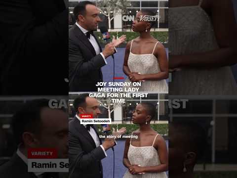 Joy Sunday recounts meeting Lady Gaga for the first time
