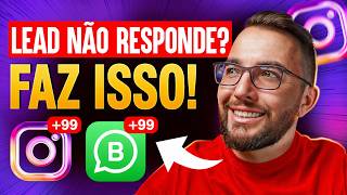 Seu lead NÃO responde no WhatsApp? O erro está aqui (e é simples de corrigir) | Campanha WhatsApp