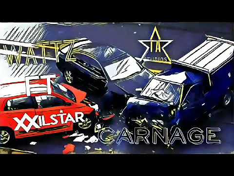 Wattz & Wilstar - Carnage