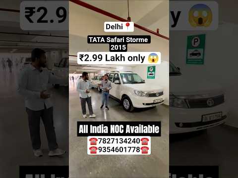 Cheapest TATA Safari Storme For Sale At Galaxy Cars in Delhi #shorts