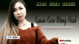 Download lagu KAWIN KARO WONG ARAB|ERNA ELSHANDA|CIPT. AMIN HERMAWAN LIVE MUSIK ANDI PUTRA 1 mp3