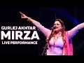 Mirza Live Performance Gurlej Akhtar