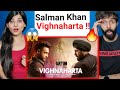 VIGHNAHARTA | ANTIM: The Final Truth | SALMAN KHAN | Aayush Sharma | Varun Dhawan | REACTION!!