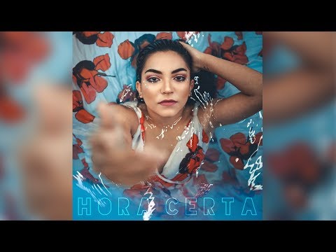 Hora Certa - Ana Laura Lopes (Official Lyrics Video)