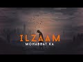 Ilzaam Mohabbat Ka JalRaj Official Video New Hindi Songs 2022 Blue Fit Music