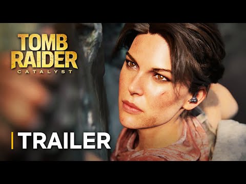 TOMB RAIDER CATALYST - First Trailer