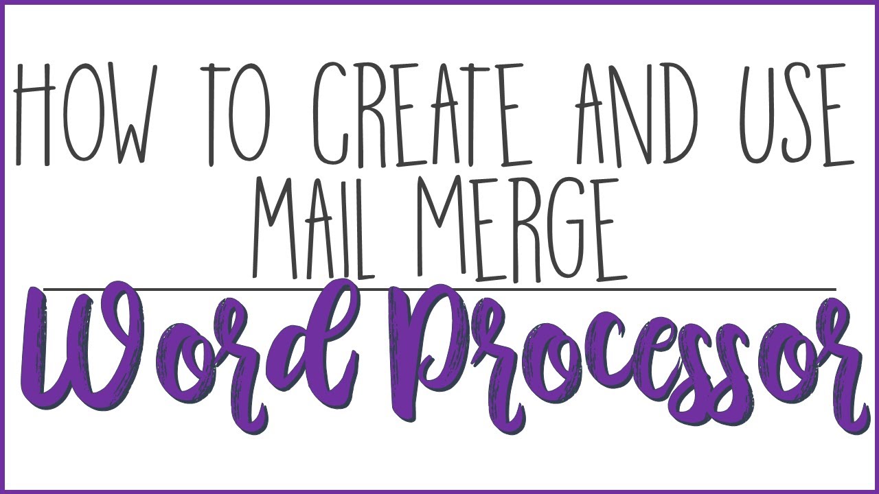 Mail Merge in Document Processing Software