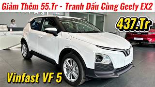 ✅Vinfast VF5 Giảm Thêm Tranh Đấu Cùng Geely EX2 | Lăn Bánh VF5 Còn Từ 449Tr | Giá Xe Việt 