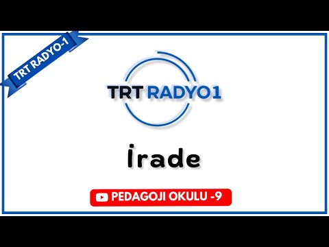 TRT Radyo 1 - (9. Bölüm) İrade