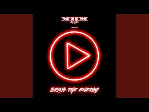 Bring The Energy