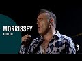 Morrissey - Still ill (25Live)