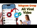 How To Join Telegram All Viral Video Group Link How To Add Telegram Group Links Full Guide