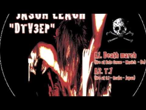 Jason Leach - Death March - Don't 012 (DTV3 EP)