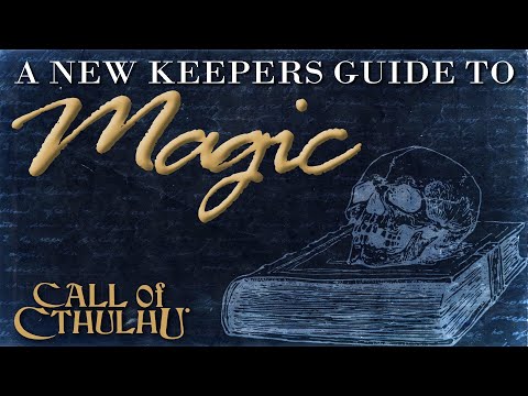 Magic in Call of Cthulhu | A New Keeper's Guide