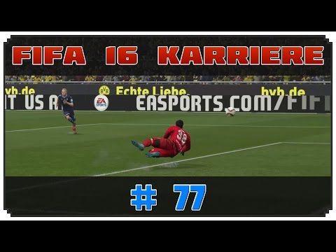 ▶▷▶ Let´s Play | Fifa 16 Karriere [S2] Dortmund vs. 1860 #77