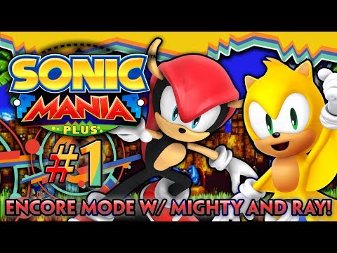 Havin' A Mighty Good Time -「Sonic Mania Plus Encore Playthrough!」(#1)