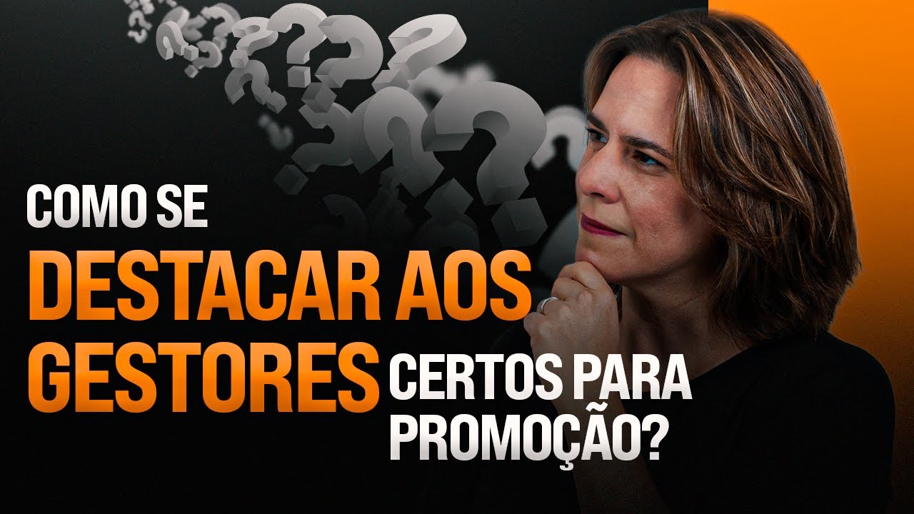 COMO SE DESTACAR AOS GESTORES CERTOS PARA PROMOÇÃO?| BÚSSOLA EXECUTIVA