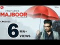 MAJBOOR (Official Video) Preet Harpal | Punjabi Songs 2020 | TPZ Records